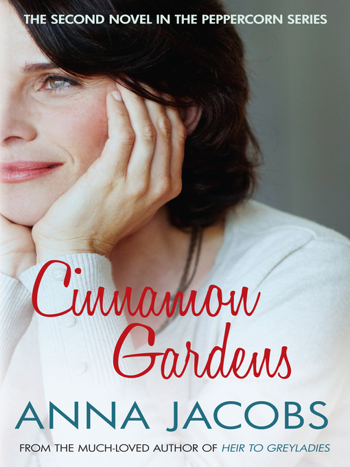 Title details for Cinnamon Gardens by Anna Jacobs - Available